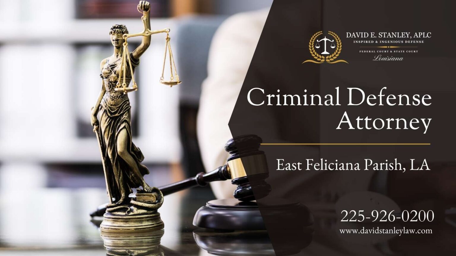 Criminal Defense Attorney East Feliciana LA