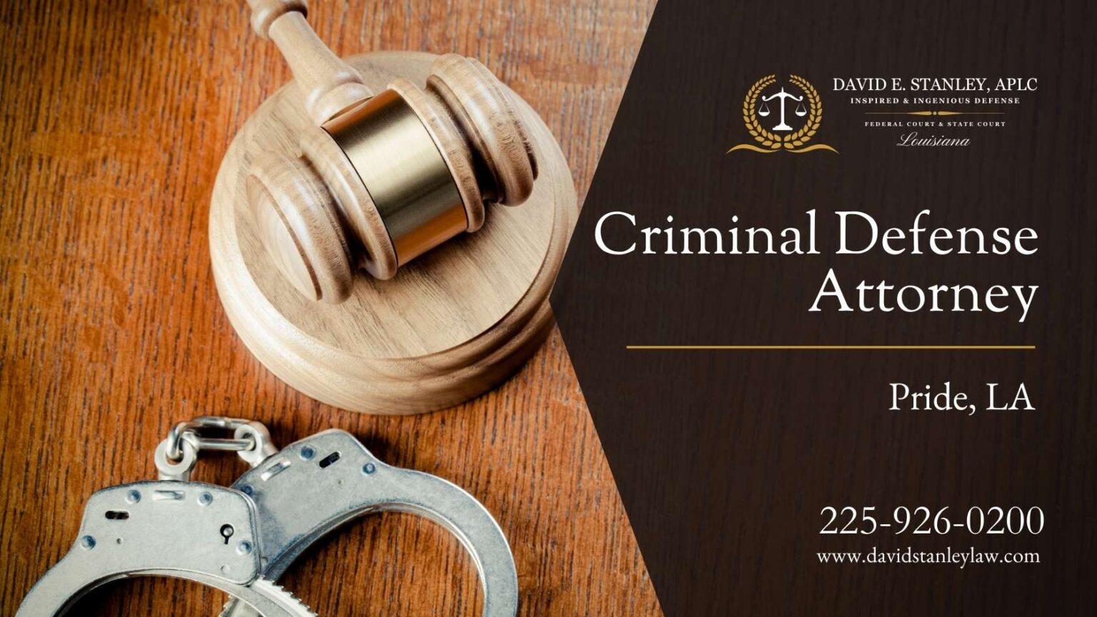 Criminal Defense Attorney Pride LA