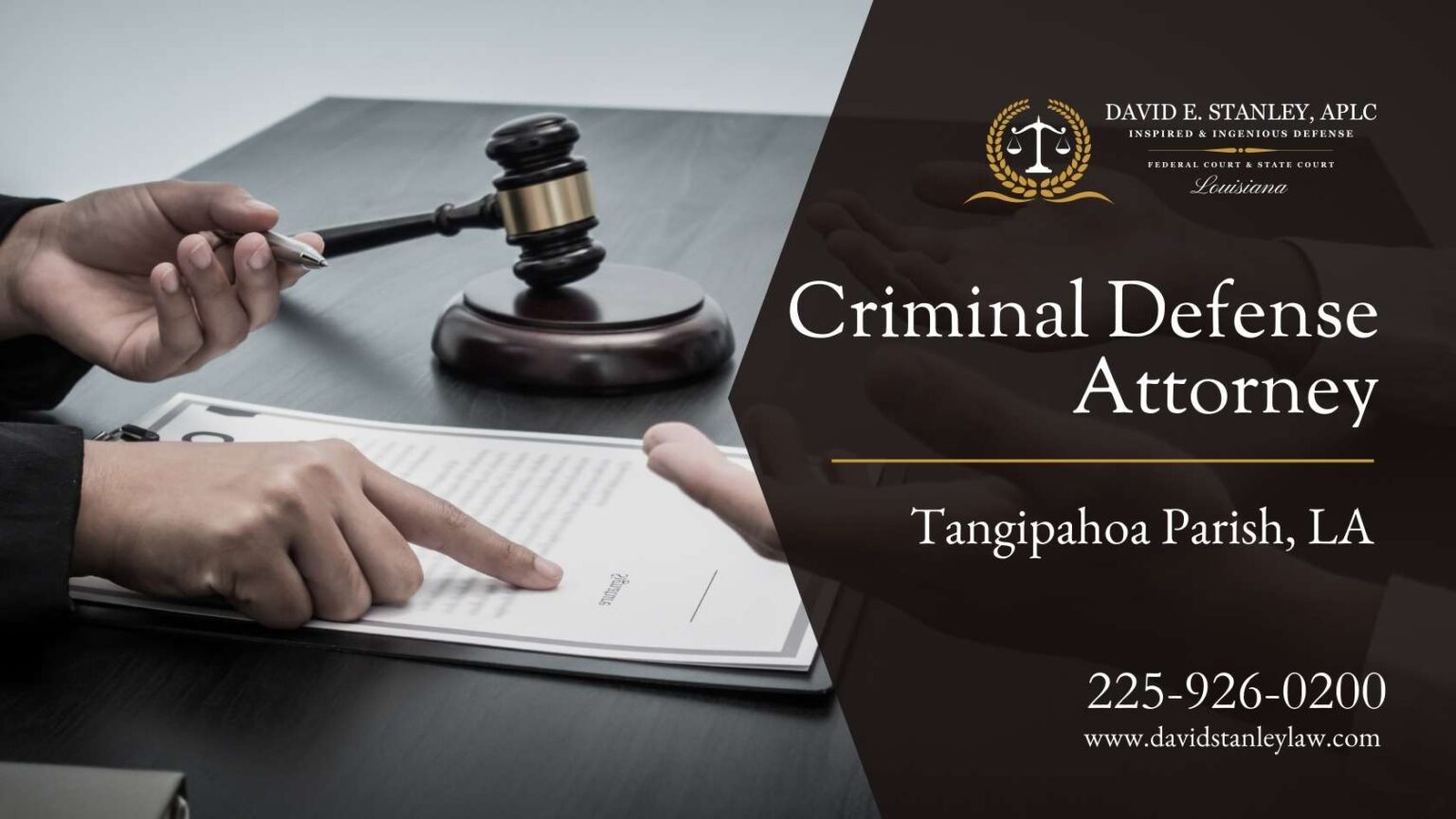 Criminal Defense Attorney Tangipahoa Parish LA