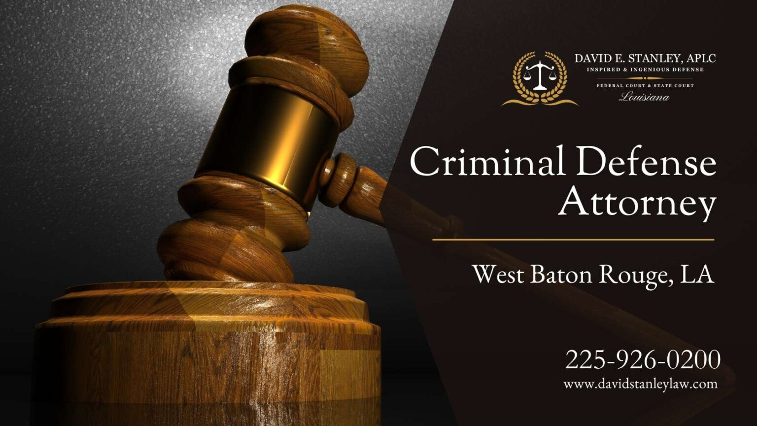 Criminal Defense Attorney West Baton Rouge LA