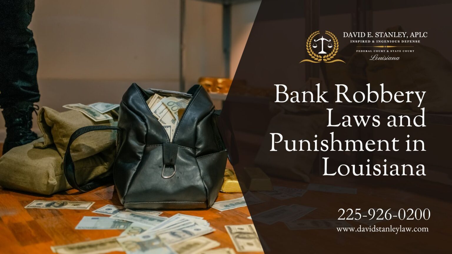 Bank Robbery Criminal Defense Attorney Louisiana