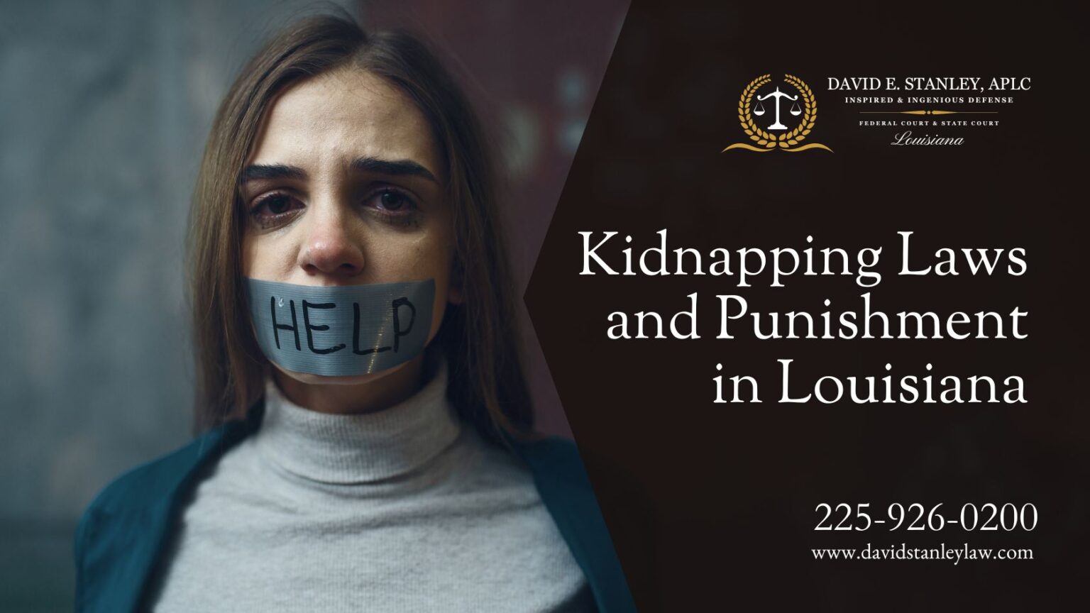 Kidnapping Defense Attorney in Louisiana | David E. Stanley