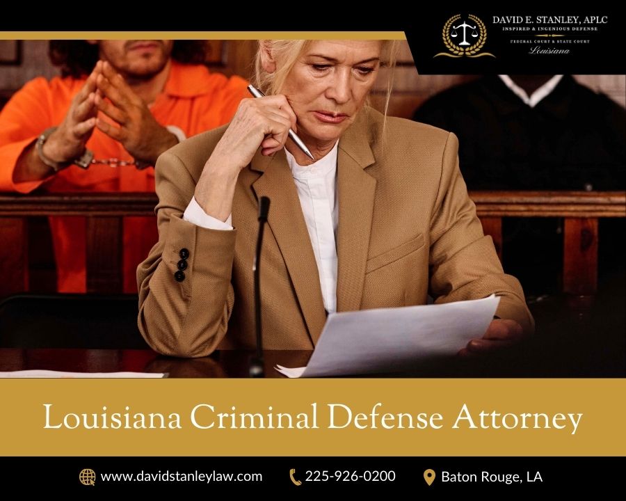 Louisiana Criminal Defense Attorney