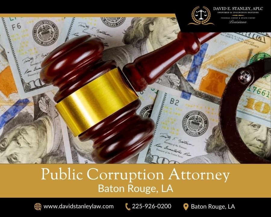 Baton Rouge Public Corruption Attorneys