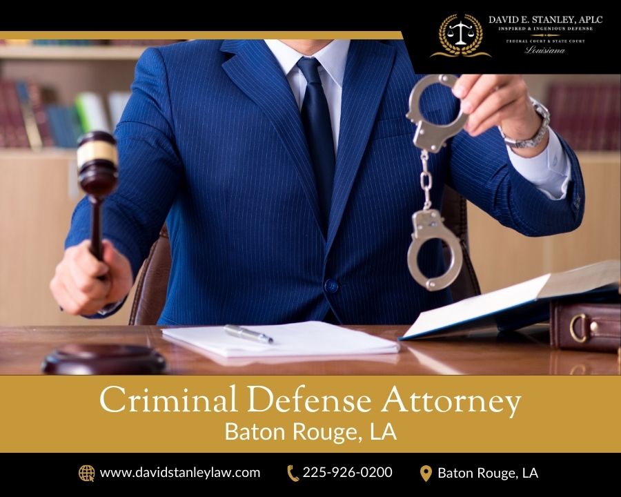 Criminal Defense Attorney Louisiana