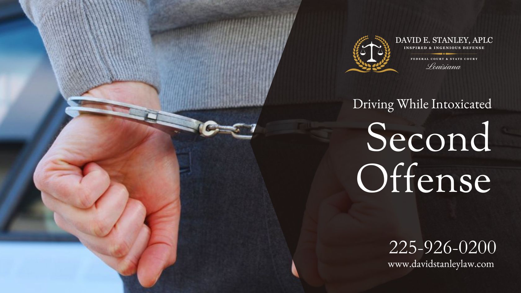 A man in handcuffs stands with his hands behind his back, indicating a DWI second offense situation.